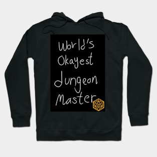 World's Okayest DM Hoodie